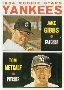 Jake Gibbs / Tom Metcalf