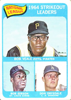 NL Strikeout Leaders - Bob Veale / Don Drysdale / Bob Gibson