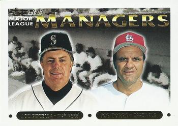 Lou Piniella/ Joe Torre