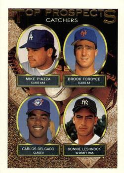 Mike Piazza/ Brook Fordyce/ Carlos Delgado/ Donnie Leshnock