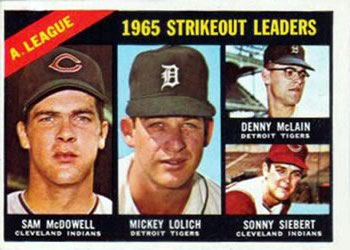 AL Strikeout Leaders - Sam McDowell / Mickey Lolich / Denny McLain / Sonny Siebert