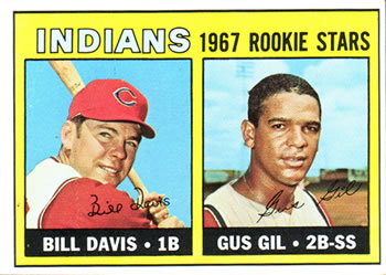 Indians Rookies - Bill Davis / Gus Gil