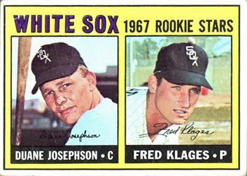White Sox Rookies - Duane Josephson / Fred Klages