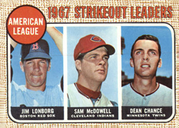 AL Strikeout Leaders - Jim Lonborg / Sam McDowell / Dean Chance