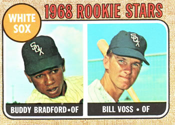 White Sox Rookies - Buddy Bradford / Bill Voss