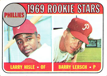 Phillies Rookies - Barry Lersch / Larry Hisle