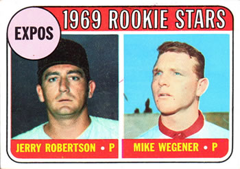Expos Rookies - Mike Wegener / Jerry Robertson