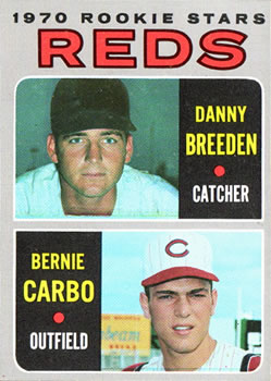 Reds Rookie Stars - Danny Breeden / Bernie Carbo