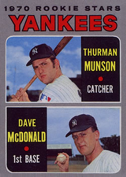 Yankees Rookie Stars - Thurman Munson / Dave McDonald