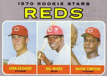Reds Rookie Stars - Hal McRae / Vern Geishert / Wayne Simpson