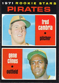 Pirates Rookies - Fred Cambria / Gene Clines