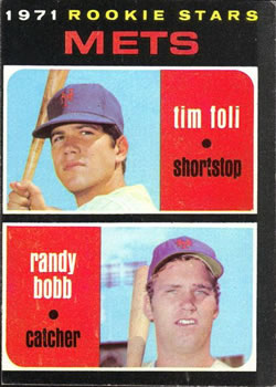 Mets Rookies - Tim Foli / Randy Bobb