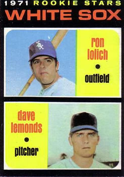 White Sox Rookies - Ron Lolich / Dave Lemonds