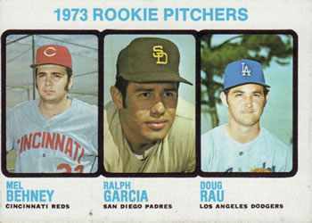 Rookie Pitchers - Mel Behney / Ralph Garcia / Doug Rau