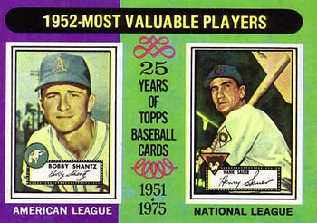 1952 MVP's - Bobby Shantz / Hank Sauer