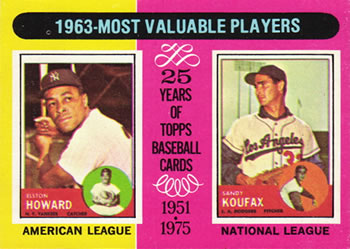 1963 MVP's - Sandy Koufax / Elston Howard