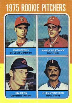 John Denny / Rawly Eastwick / Jim Kern / Juan Veintidos