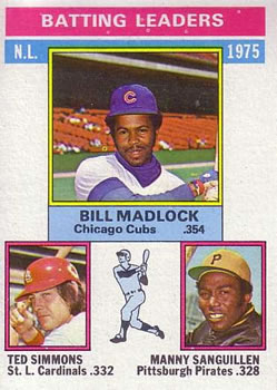 NL Batting Leaders - Bill Madlock / Ted Simmons / Manny Sanguillen