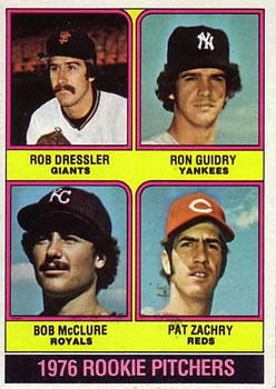 Rob Dressler / Ron Guidry / Bob McClure / Pat Zachry