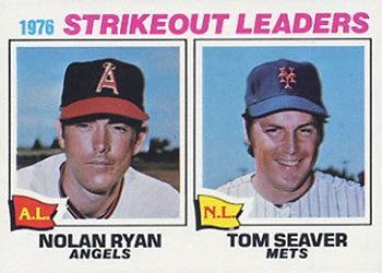 Strikeout Leaders - Nolan Ryan / Tom Seaver