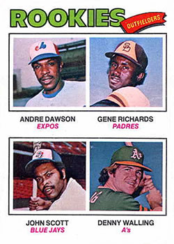 Rookie Outfielders - Andre Dawson / Gene Richards / John Scott / Denny Walling