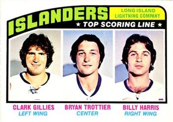 Bryan Trottier / Billy Harris / Clark Gillies