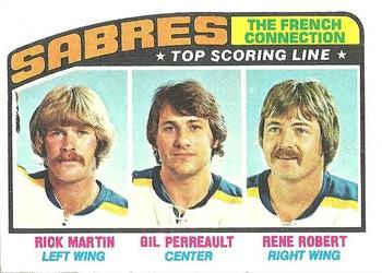 Gilbert Perreault / Rene Robert / Rick Martin