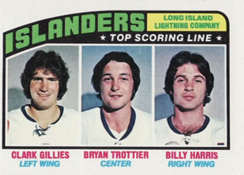 Bryan Trottier / Billy Harris / Clark Gillies