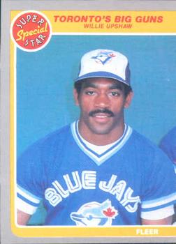 Toronto's Big Guns -Willie Upshaw