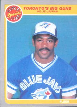 Toronto's Big Guns -Willie Upshaw