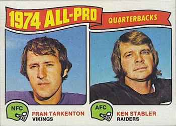 All Pro QBs - Fran Tarkenton / Ken Stabler