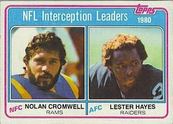 Interception Leaders - Lester Hayes / Nolan Cromwell