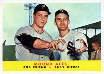 Mound Aces - Bob Friend / Billy Pierce