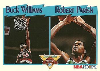 Field Goal Percent - Buck Willaims / Robert Parish