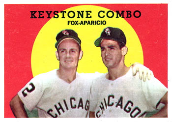 Keystone Combo - Nellie Fox / Luis Aparicio