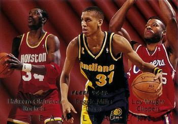 Hakeem Olajuwon / Reggie Miller / Loy Vaught