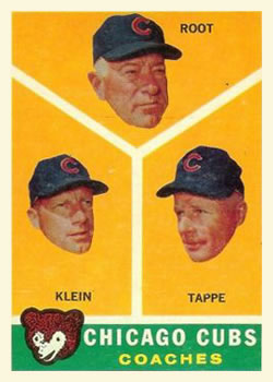 Cubs Coaches - Charlie Root / Lou Klein / Elvin Tappe