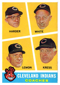 Indians Coaches - Mel Harder / Charlie Kress / Bob Lemon / Jo-Jo White