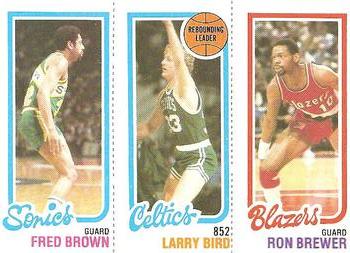 Fred Brown / Larry Bird TL / Ron Brewer