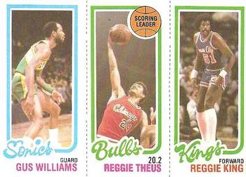 Gus Williams / Reggie Theus TL / Reggie King