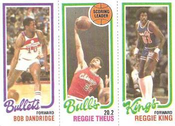 Bob Dandridge / Reggie Theus TL / Reggie King