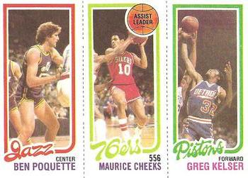 Ben Poquette / Maurice Cheeks TL / Greg Kelser