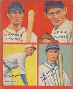 Paul Waner / Guy Bush / Waite Hoyt / Lloyd Waner