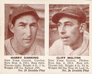 Harry Danning/ Cliff Melton