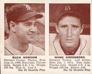 Buck Newsom/ Hank Greenberg