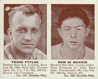Frank Pytlak/ Dom DiMaggio