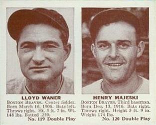 Lloyd Waner/ Hank Majeski