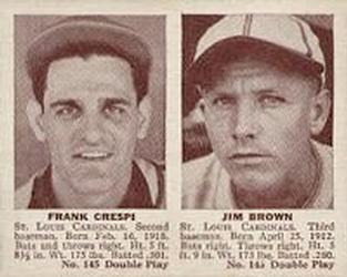 Frank Crespi/ Jim Brown