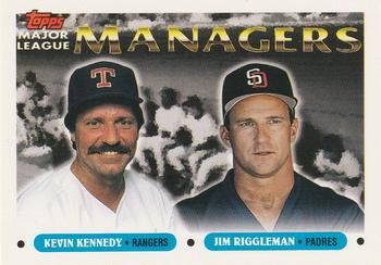 Kevin Kennedy/Jim Riggleman