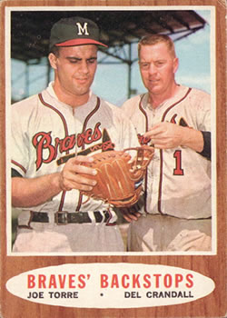 Braves' Backstops - Del Crandall / Joe Torre